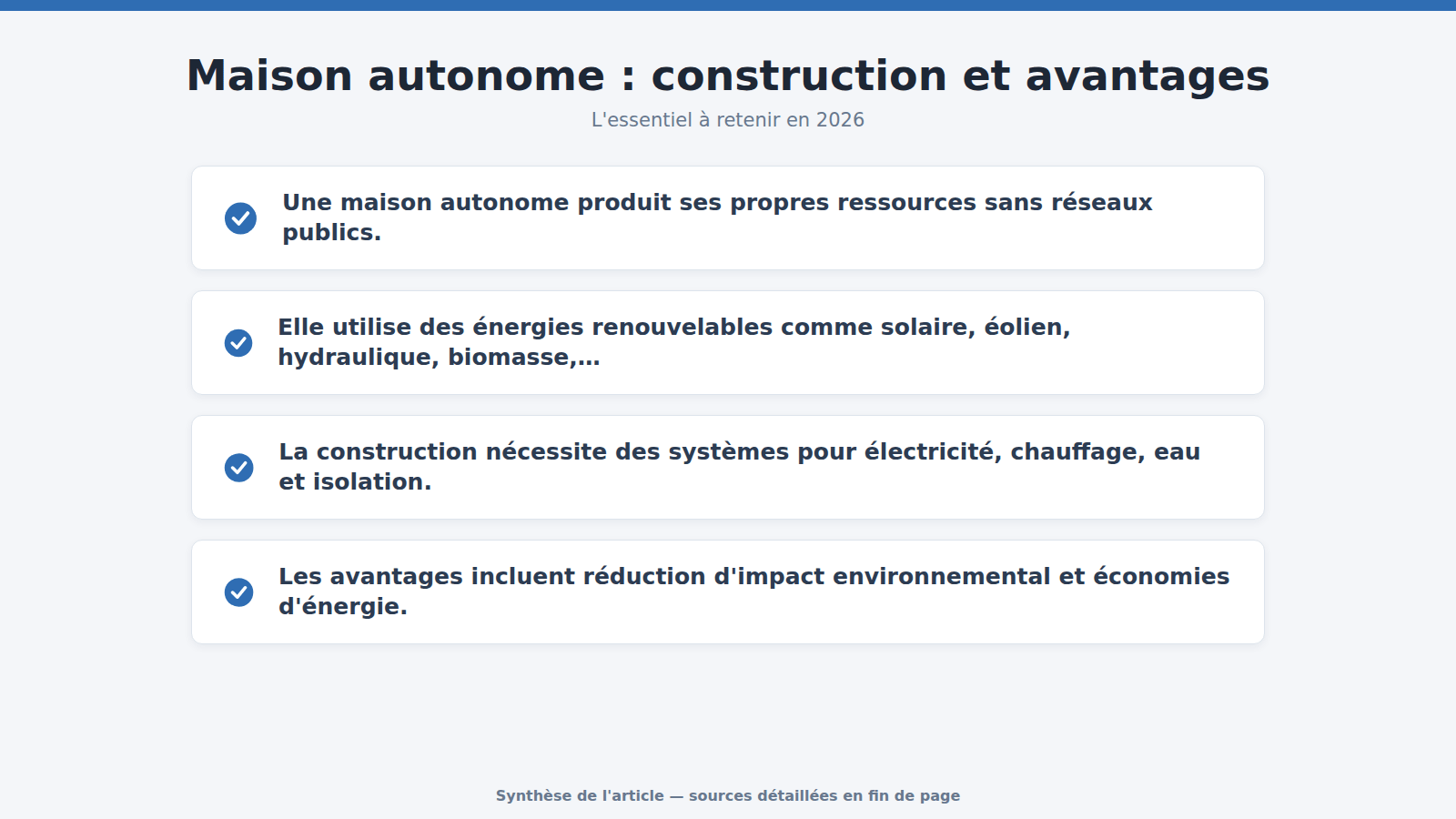 Maison autonome : construction et avantages : l'essentiel à retenir (2026)