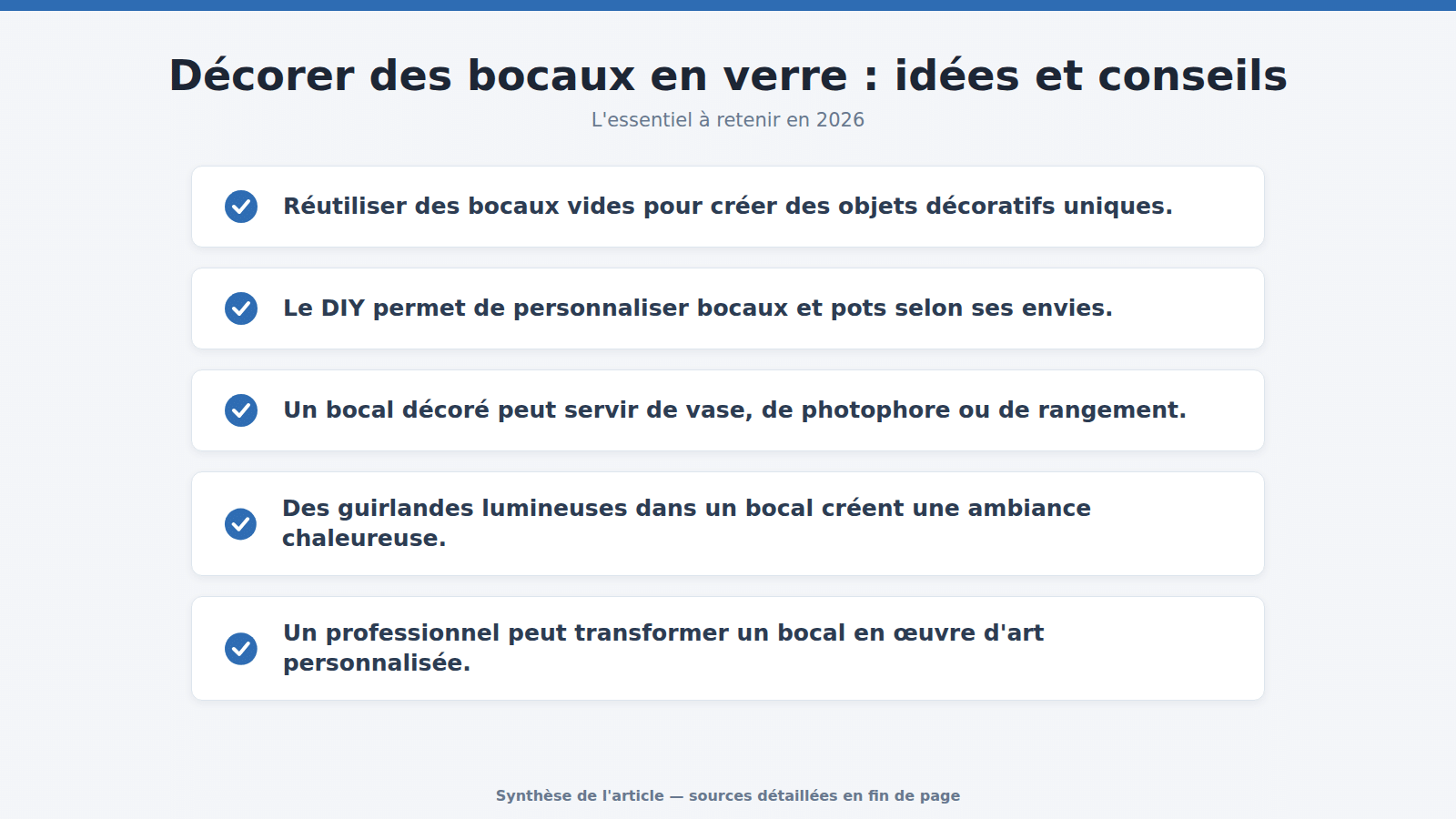 Décorer des bocaux en verre : idées et conseils : l'essentiel à retenir (2026)
