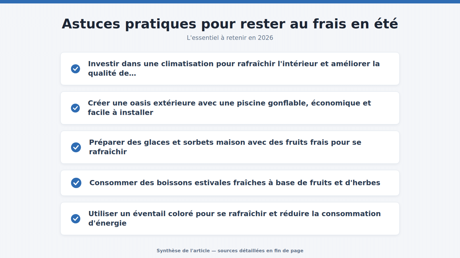 Astuces pratiques pour rester au frais en été : l'essentiel à retenir (2026)