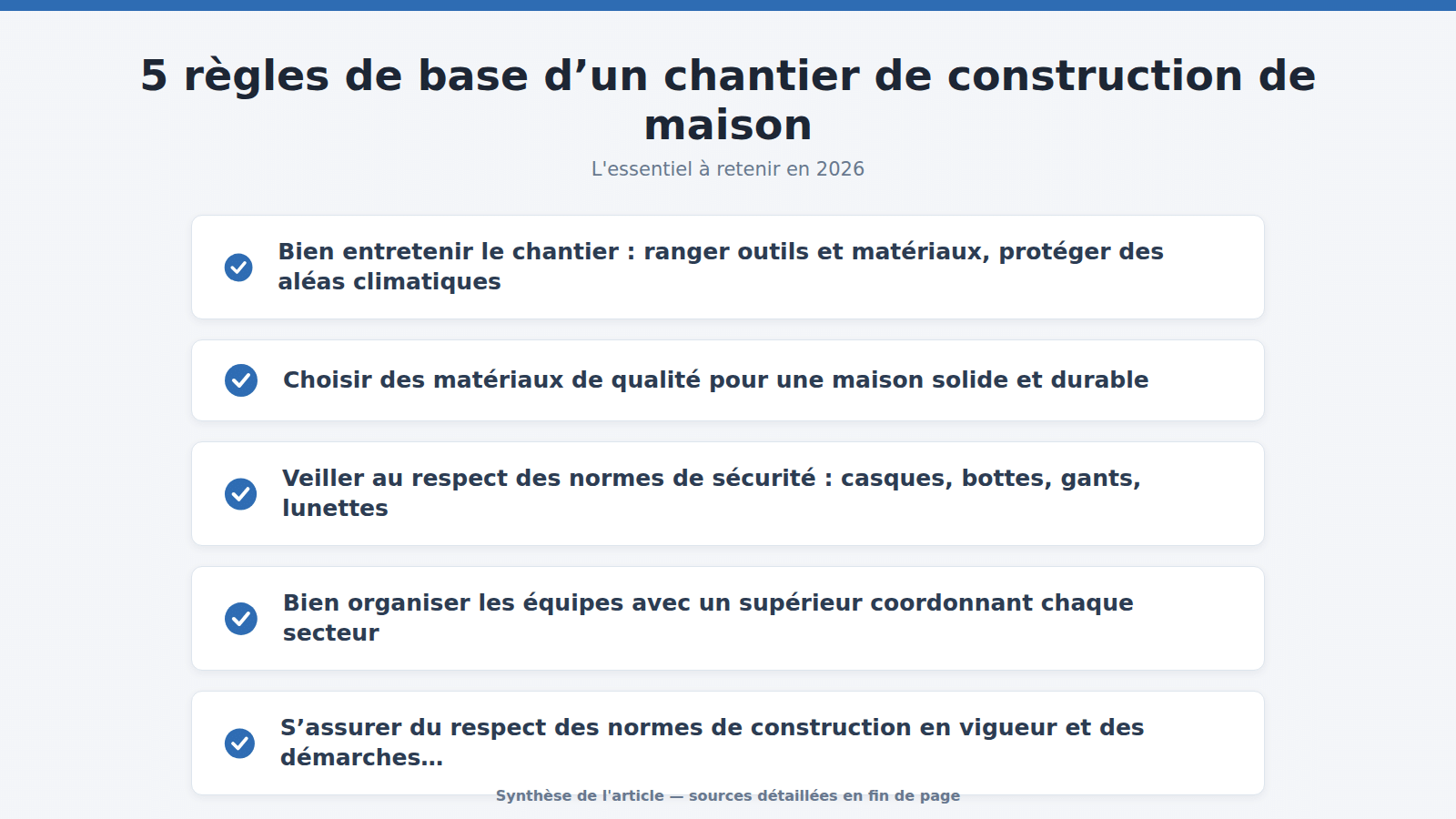 5 règles de base d’un chantier de construction de maison : l'essentiel à retenir (2026)